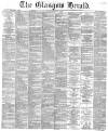 Glasgow Herald Friday 15 December 1871 Page 1