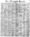 Glasgow Herald Friday 22 December 1871 Page 1