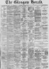 Glasgow Herald Thursday 13 February 1873 Page 1