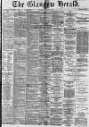 Glasgow Herald Saturday 23 May 1874 Page 1