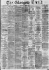 Glasgow Herald Saturday 07 November 1874 Page 1