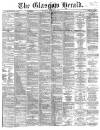 Glasgow Herald Wednesday 10 February 1875 Page 1