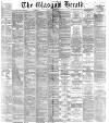 Glasgow Herald Monday 01 March 1875 Page 1