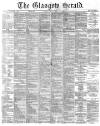 Glasgow Herald Monday 02 August 1875 Page 1