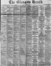Glasgow Herald Friday 14 January 1876 Page 1