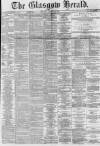 Glasgow Herald Saturday 29 January 1876 Page 1