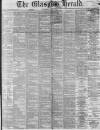 Glasgow Herald Wednesday 05 April 1876 Page 1
