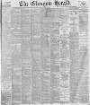 Glasgow Herald Friday 27 April 1877 Page 1