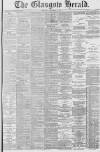 Glasgow Herald Thursday 13 September 1877 Page 1