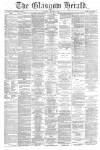 Glasgow Herald Tuesday 12 February 1878 Page 1