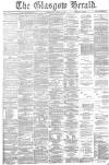 Glasgow Herald Wednesday 20 March 1878 Page 1