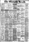 Glasgow Herald Tuesday 11 March 1879 Page 1