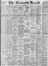 Glasgow Herald Tuesday 29 June 1880 Page 1