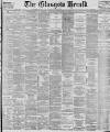 Glasgow Herald Friday 06 August 1880 Page 1