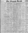 Glasgow Herald Wednesday 18 August 1880 Page 1
