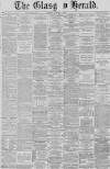 Glasgow Herald Tuesday 03 January 1882 Page 1