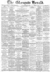 Glasgow Herald Monday 03 December 1883 Page 1