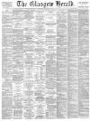 Glasgow Herald Thursday 10 January 1884 Page 1