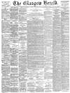 Glasgow Herald Friday 01 February 1884 Page 1