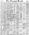 Glasgow Herald Saturday 19 April 1884 Page 1