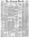 Glasgow Herald Friday 02 May 1884 Page 1