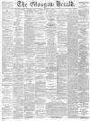 Glasgow Herald Tuesday 16 December 1884 Page 1