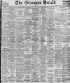 Glasgow Herald Saturday 19 December 1885 Page 1