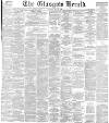 Glasgow Herald Saturday 22 May 1886 Page 1