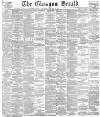 Glasgow Herald Saturday 25 September 1886 Page 1