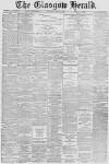 Glasgow Herald Saturday 09 July 1887 Page 1