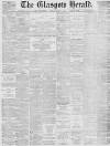 Glasgow Herald Friday 05 August 1887 Page 1