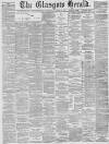 Glasgow Herald Wednesday 02 November 1887 Page 1