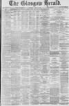 Glasgow Herald Thursday 12 April 1888 Page 1