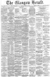 Glasgow Herald Monday 18 March 1889 Page 1
