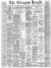 Glasgow Herald Saturday 15 June 1889 Page 1