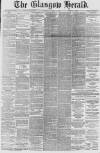 Glasgow Herald Thursday 06 March 1890 Page 1