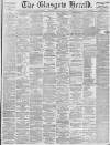 Glasgow Herald Wednesday 16 July 1890 Page 1