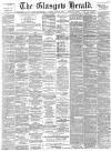 Glasgow Herald Friday 26 June 1891 Page 1