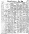 Glasgow Herald Tuesday 01 September 1891 Page 1