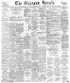 Glasgow Herald Monday 14 December 1891 Page 1