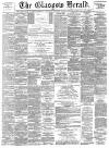 Glasgow Herald Wednesday 23 December 1891 Page 1