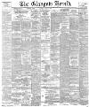 Glasgow Herald Tuesday 08 August 1893 Page 1