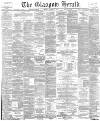 Glasgow Herald Monday 16 October 1893 Page 1