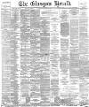 Glasgow Herald Monday 20 November 1893 Page 1