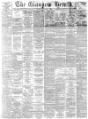 Glasgow Herald Thursday 01 February 1894 Page 1