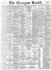 Glasgow Herald Friday 28 September 1894 Page 1