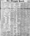 Glasgow Herald Thursday 03 January 1895 Page 1