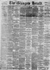 Glasgow Herald Wednesday 01 July 1896 Page 1