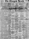 Glasgow Herald Thursday 01 April 1897 Page 1