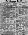 Glasgow Herald Wednesday 01 December 1897 Page 1